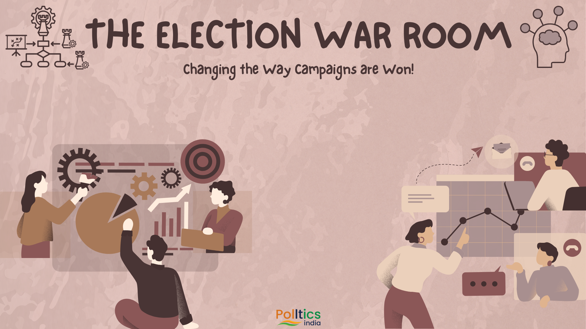 The Election War Room: Changing the Way Campaigns are Won